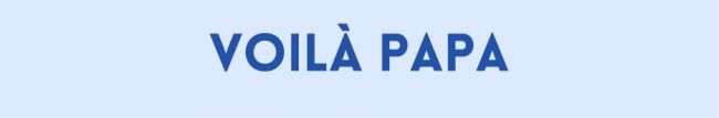 Voilà Papa