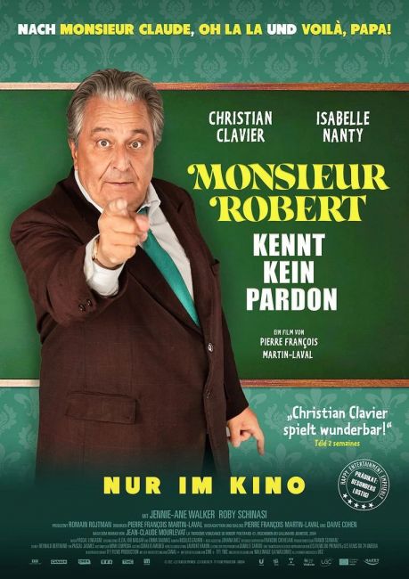Monsieur Robert kennt kein Pardon